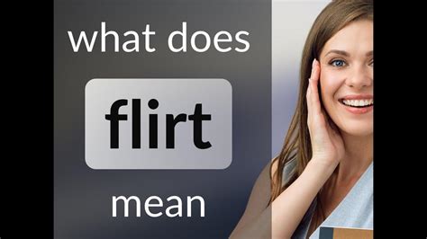 flirtasiously|Flirtatious Definition & Meaning